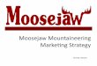 Moosejaw Marketing Strategy