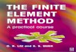 The finite element method a practical course   g.r. liu & s.s. quek