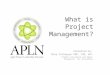 APLN Project Manager Talk
