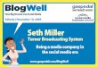 BlogWell Atlanta Social Media Case Study: Turner Broadcasting System, presented by Seth Miller