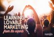 Learning Loveable Marketing from the Experts