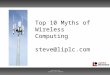 W&M 2009 – Top Ten Wireless Security Myths