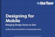 Designing for Mobile
