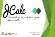 JCalc:Calculations in java with open source API