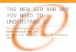 The new seo and why you need to understand it