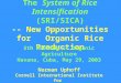 0304 SRI/SICA New Opportunities for Organic Rice Production