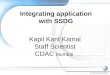 Integrating application with SSDG