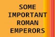 Rome emperors