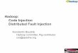 Hadoop: Code Injection, Distributed Fault Injection