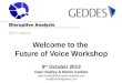 Future of Voice - Welcome to the workshop