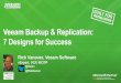 VMworld 2013: Veeam Backup & Replication - 7 Designs for Success