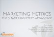 Marketing Metrics - The Smart Marketer's Advantage
