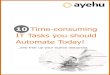 10 Time-Consuming IT Tasks You Should Automate Today