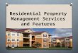 Residential Property Management Services and Features