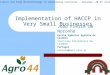Implementation of haccp in very small businessesa