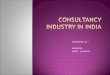 Consultancy industry in india (1)
