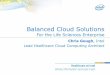 (ATS4-GS03) Partner Session - Intel Balanced Cloud Solutions for the Healthcare Enterprise