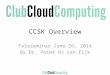 CCSK Certificate of Cloud Computing Knowledge - overview