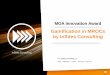 MOA Innovation Award: Gamification in MROCs by InSites Consulting