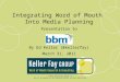 Integrating Word of Mouth into Media Planning