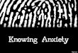 Knowing Anxiety