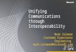 Unifying Communications through Interoperability - Mark Coleman, Microsoft