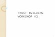 Building trust 2