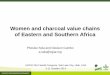 Women and charcoal value chains of Eastern and Southern Africa