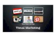 Visual Marketing with Instagram and Pinterest