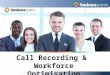 Call recording organisation overview - Business Systems