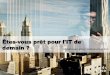 Convergence Slideshare: Are you ready for the future of IT? - French