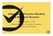 Alternative Practice Models in the New Normal