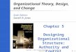 Ch05 - Organisation theory design and change gareth jones