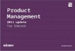 Product Management Update