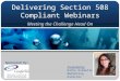 Delivering section 508 compliant webinars made easy