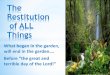 The Restitution of  All  Things  by,  Lora Shipley