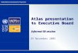Atlas presentation to Executive Board