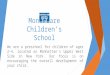Montclare Children’s School is a private preschool in NYC