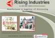 Processing Machinery by Rising Industries, Kolkata