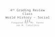 4th grading review class social studies