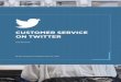 Guide Services clients sur Twitter / Customer service on twitter playbook 2015