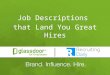 Job Descriptions that Land You Great Hires