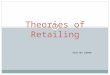 Theories of retailing