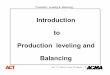 14 - Production Leveling & Balancing Rev 1 --Advance Cluster