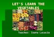 Lets Learn the Vegetables