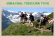 Himachal Trekking Tour