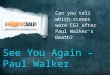 See You Again – Paul Walker