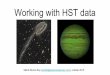 Session 1 - Working With HST Data