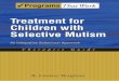 Treatment for Children With Selective Mutism
