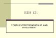 EDS 121 Youth Entrepreneurship - Copy